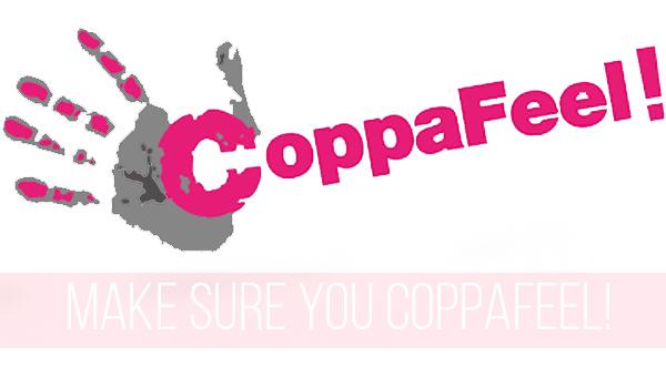 Make sure you Coppafeel!