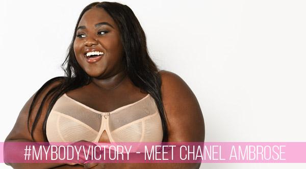 #MyBodyVictory - Meet Chanel Ambrose