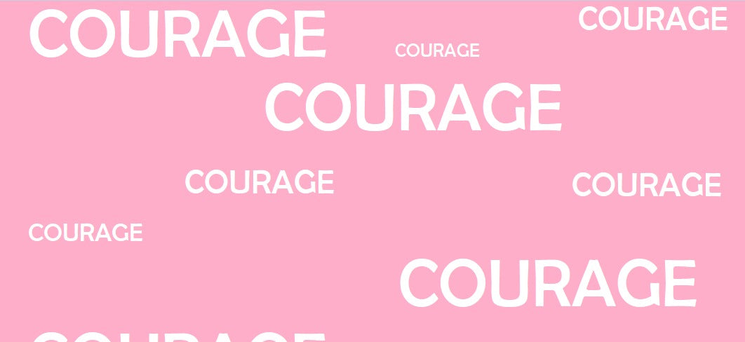 GUEST Courage BLOG by The Soul Project Babe Steph!